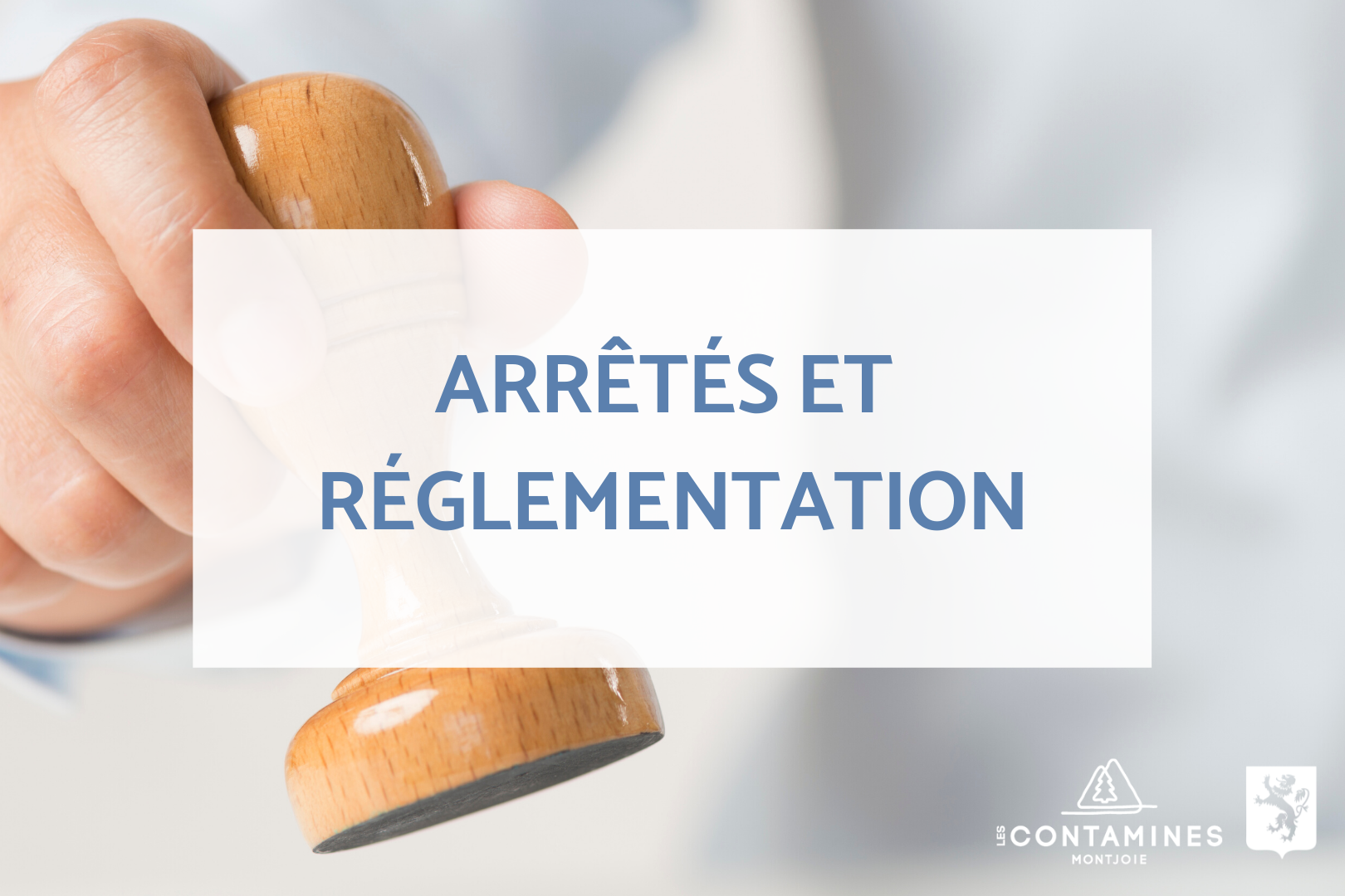 Réglementation et arrêtés | Mairie Les Contamines-Montjoie