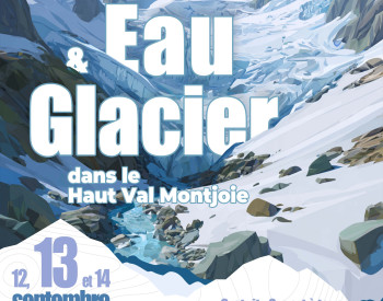 Affiche Eau et Glacier - Contamines-Montjoie