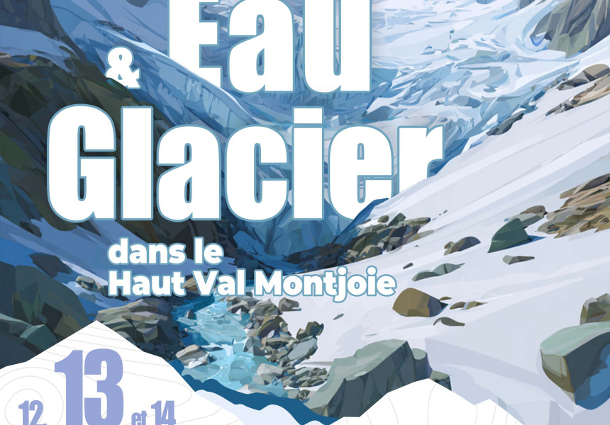 Affiche Eau et Glacier - Contamines-Montjoie