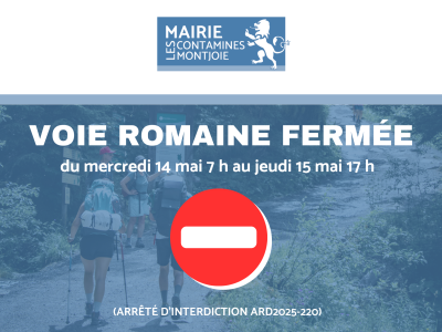 fermeture voie romaine 05 2025
