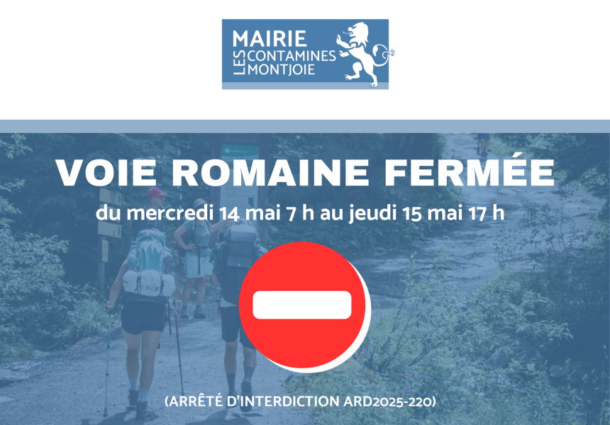 fermeture voie romaine 05 2025