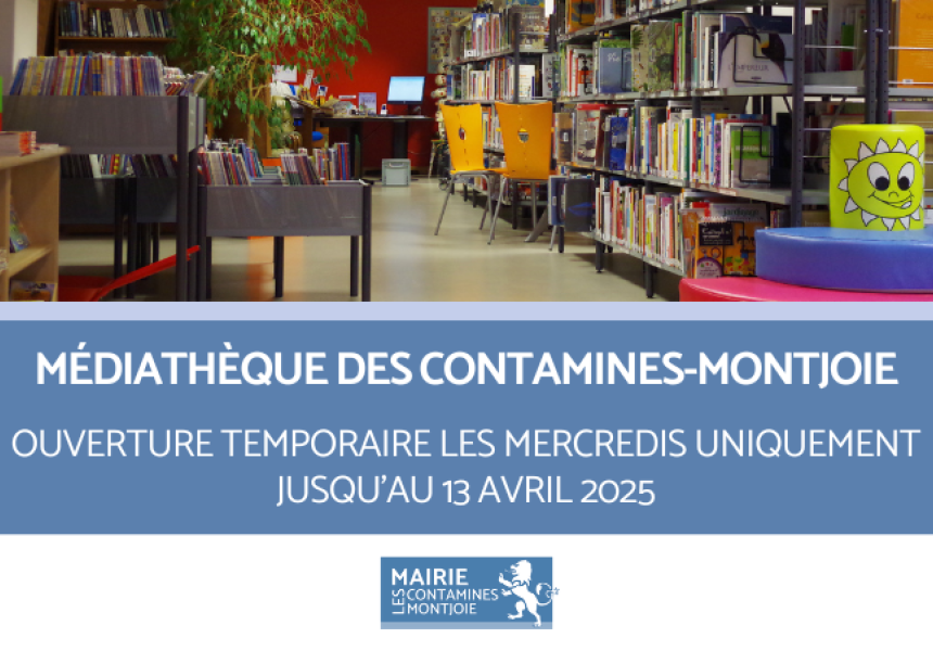 ouverture restreinte médiathèque